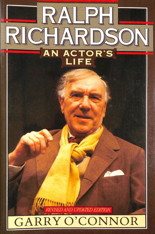 Ralph Richardson: An Actor's Life (Coronet Books)