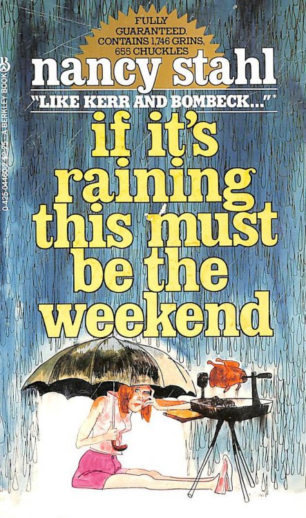 If It's Raining This Must Be the Weekend