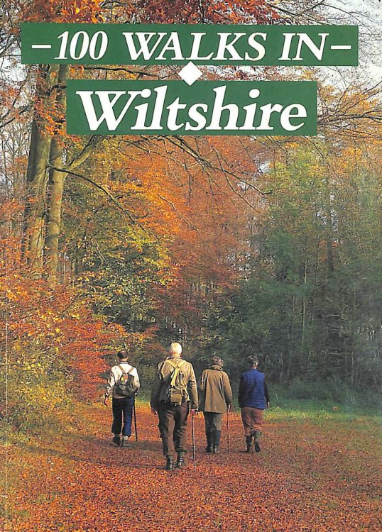 100 Walks in Wiltshire