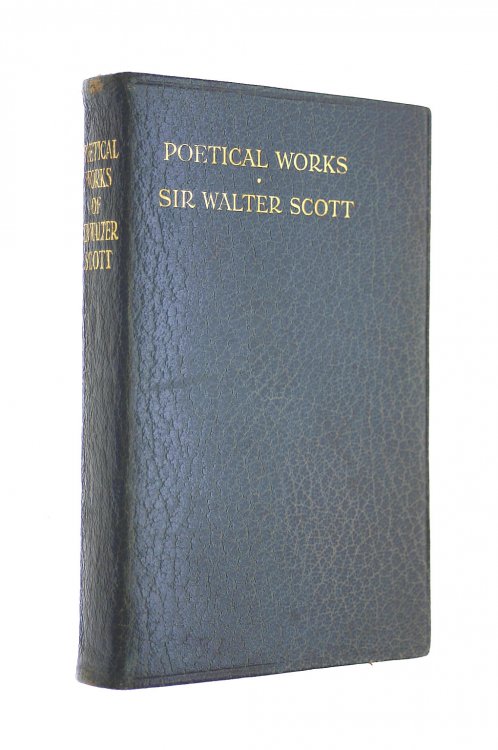 The Poetical Works Of Sir Walter Scott.