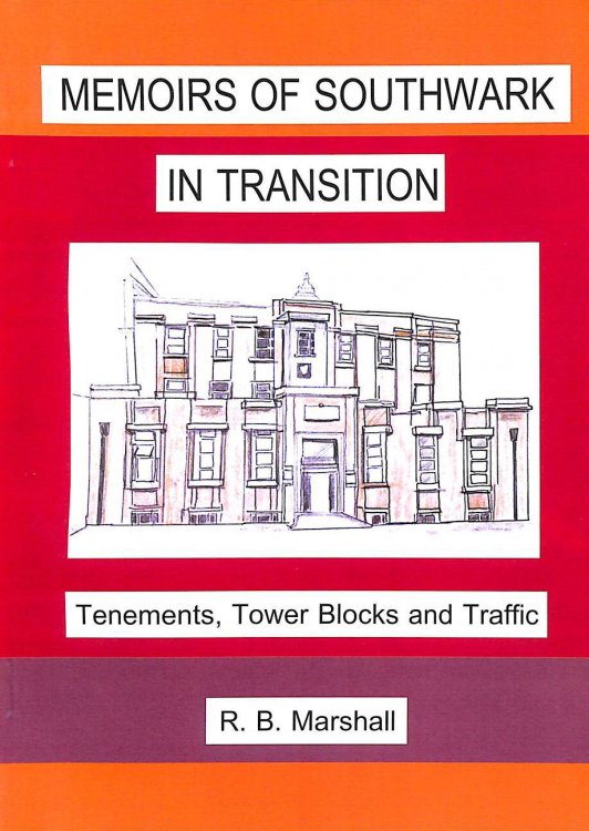 Memoirs of Southwark in Transition