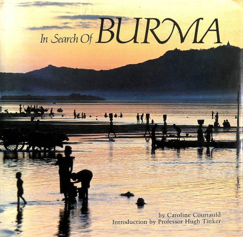 In Search Of Burma.