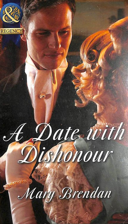 A Date with Dishonour (Mills & Boon Historical)