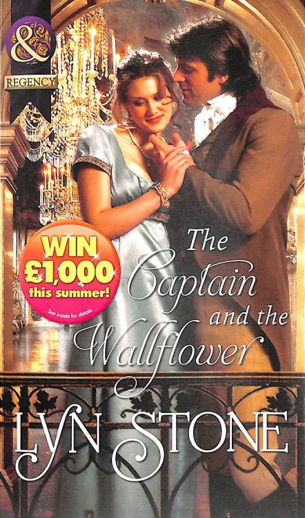 The Captain and the Wallflower (Mills & Boon Historical)
