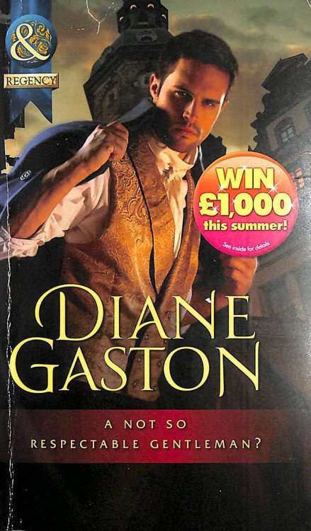 A Not So Respectable Gentleman (Diamonds of Welbourne Manor spin off)