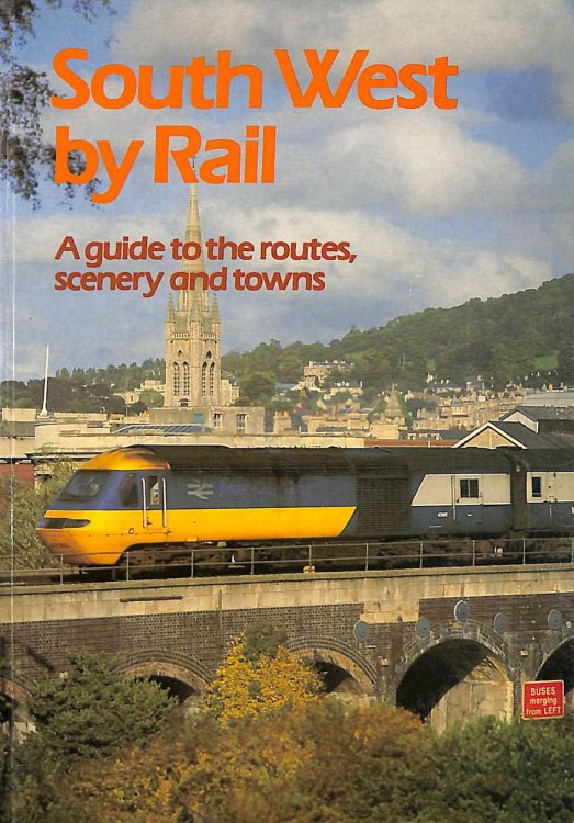 South West by Rail