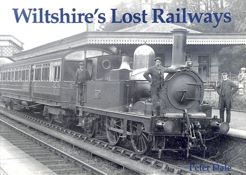Wiltshire's Lost Railways
