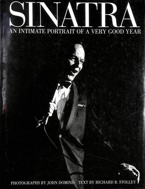 Sinatra: An Intimate Portrait of a Very Good Year