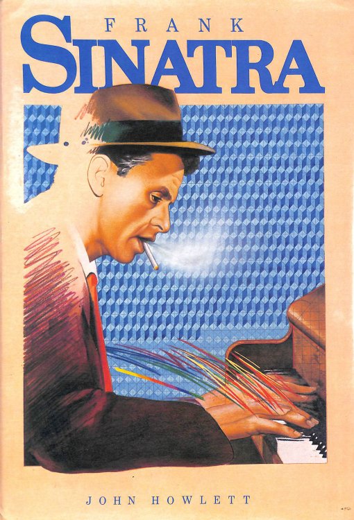Frank Sinatra: A Biography