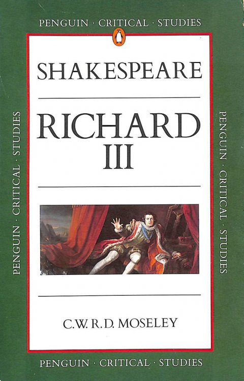 Penguin Critical Studies: Richard Iii
