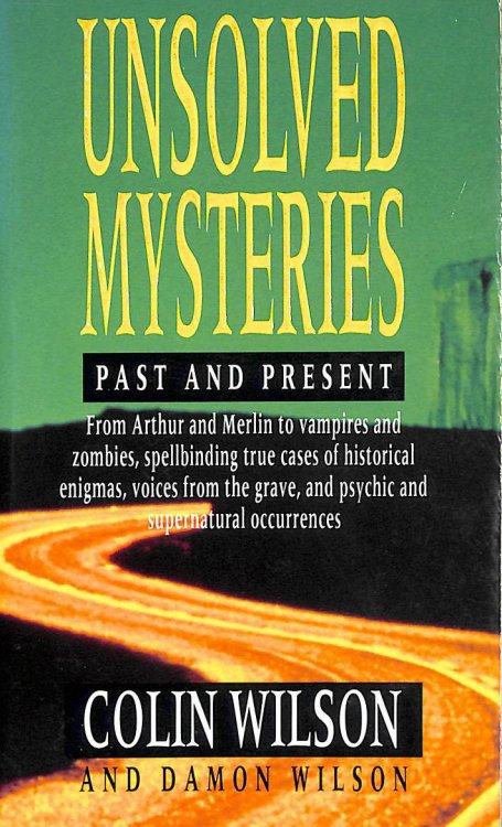 Unsolved Mysteries: Past and Present