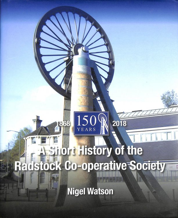 A Short History of the Radstock Co-operative Society
