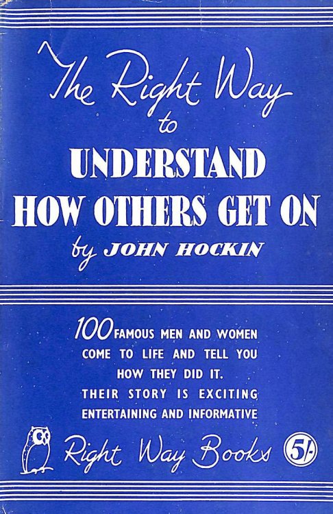 The Right Way to Understand How Others Get On (Right Way Books.)