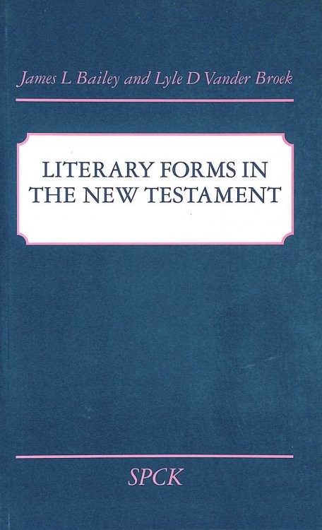 Literary Forms in the New Testament