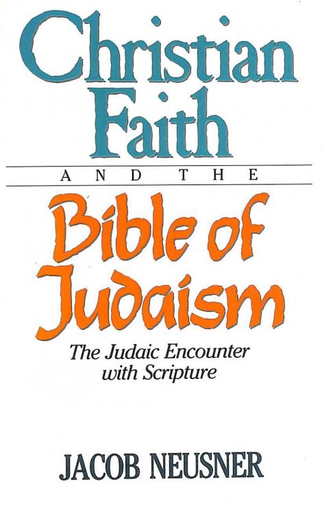 Christian Faith and the Bible of Judaism