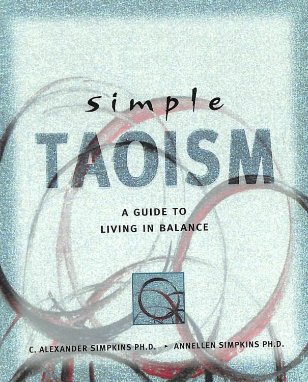 Simple Taoism: A Guide to Living in Balance