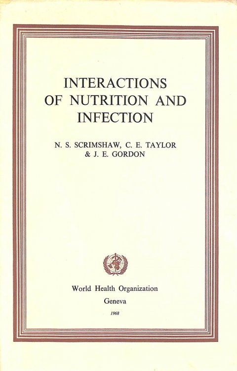 Interactions of Nutrition and Infection