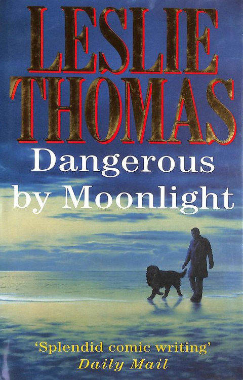 Dangerous by Moonlight -Signed by the Author