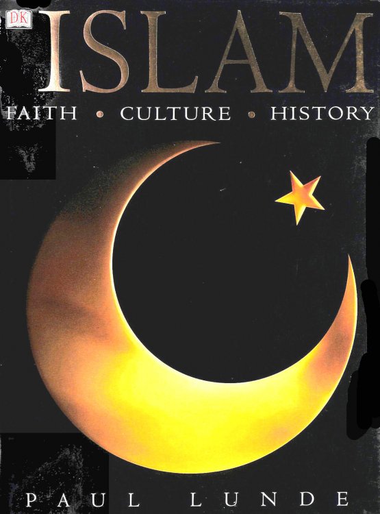 Islam: Faith, Culture, History