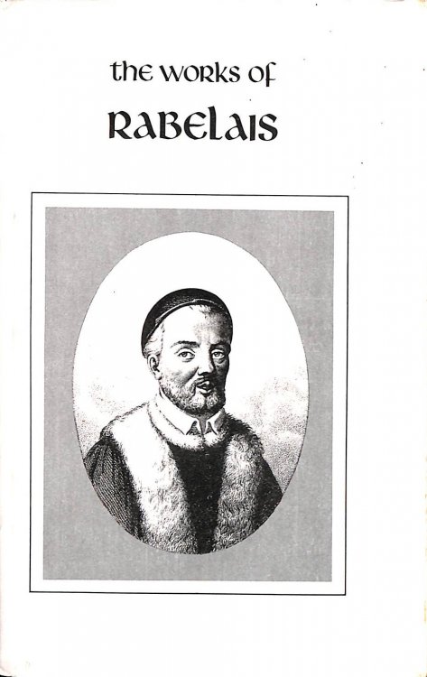 The Works Of Rabelais