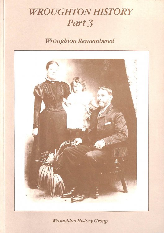 Wroughton History Part 3: Wroughton Remembered