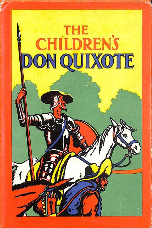 The Children's Don Quixote From Cervantes