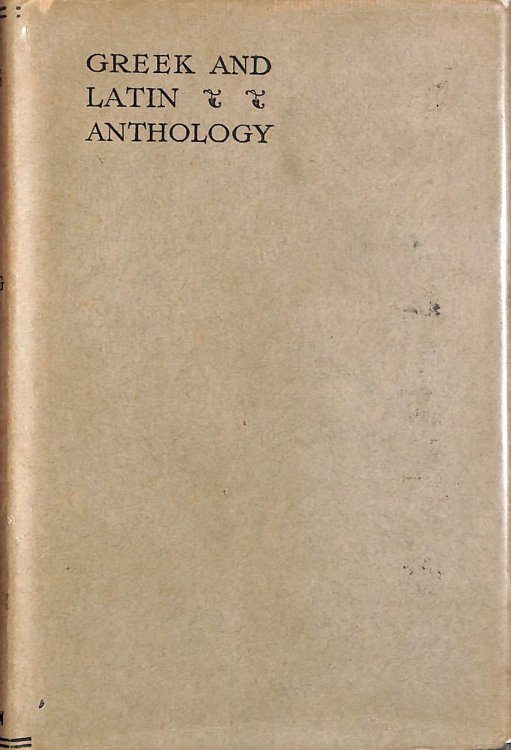 Greek & Latin Anthology: Greek Epigrams and Sappho - Part 3