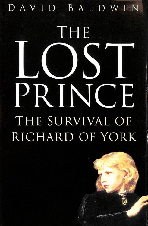The Lost Prince: The Survival of Richard of York
