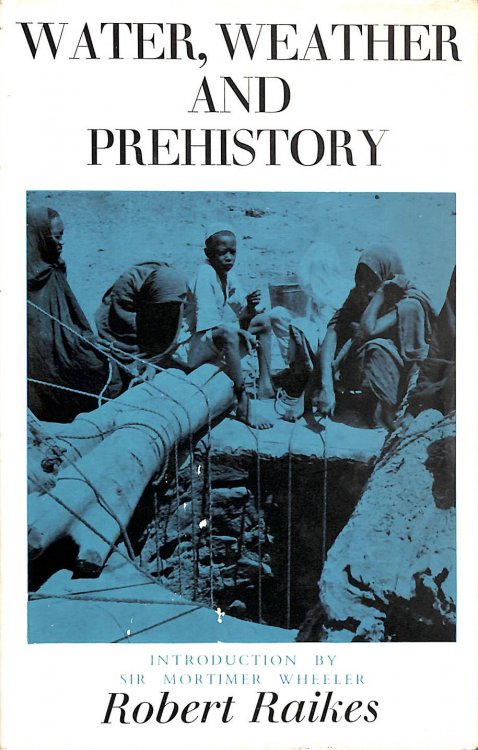 Water, Weather & Prehistory