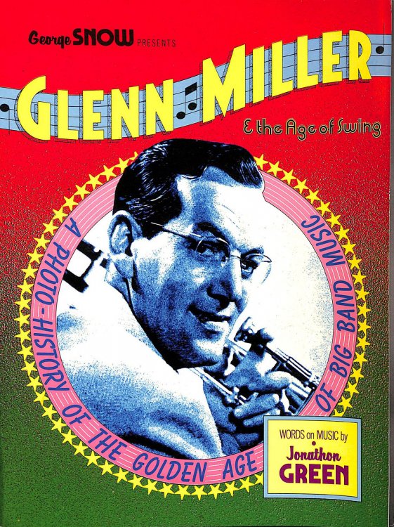 Glenn Miller and the Age of Swing