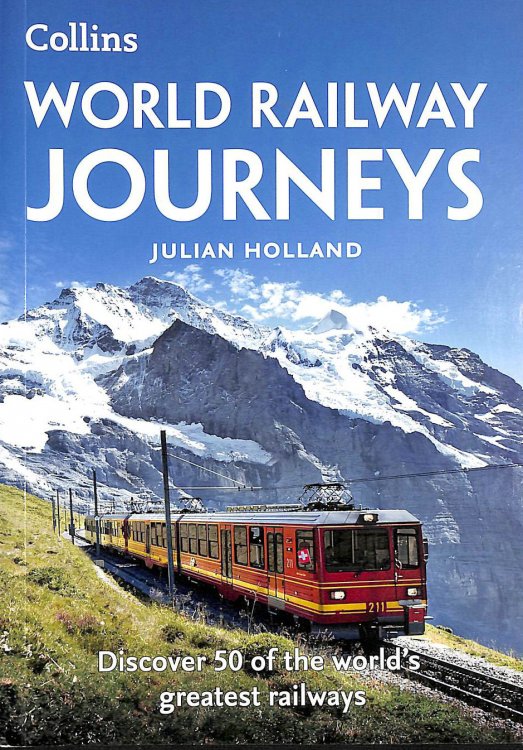Harper Collins World Railway Journeys