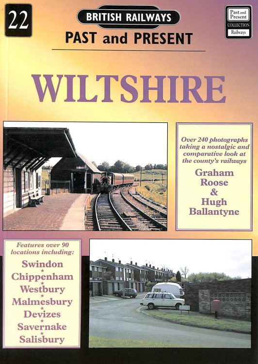Wiltshire: No. 22 (British Railways Past & Present S.)