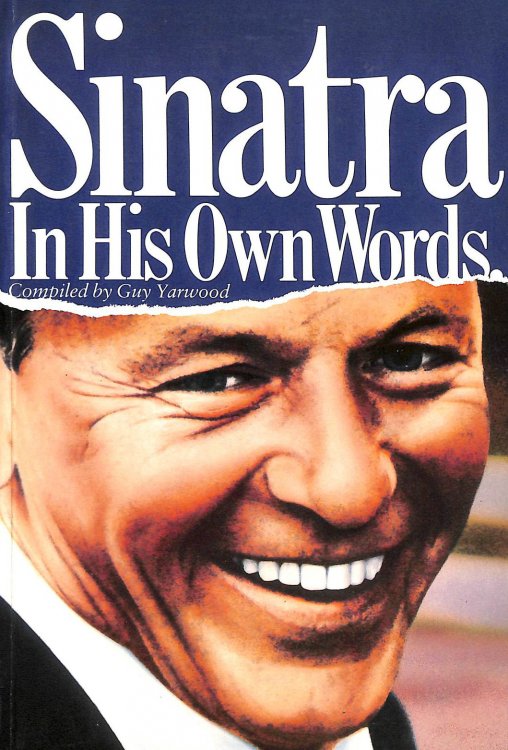 Sinatra in His Own Words