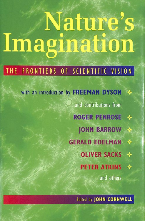 Nature's Imagination: Frontiers of Scientific Vision