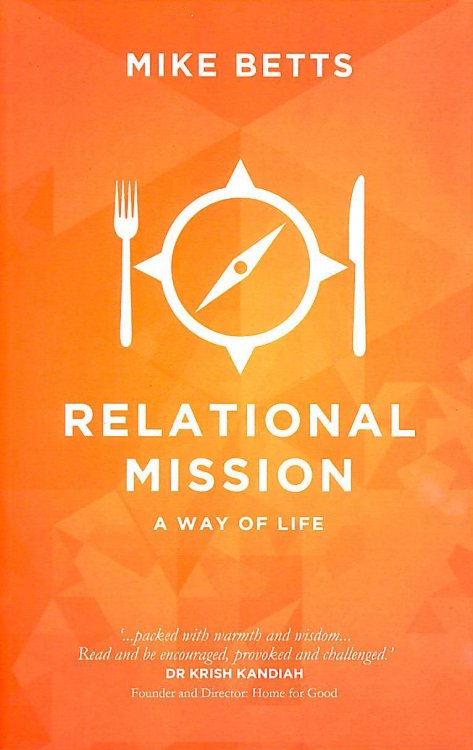 Relational Mission: A way of life