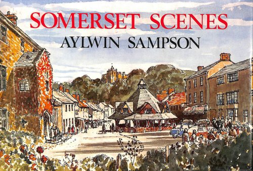 Somerset Scenes
