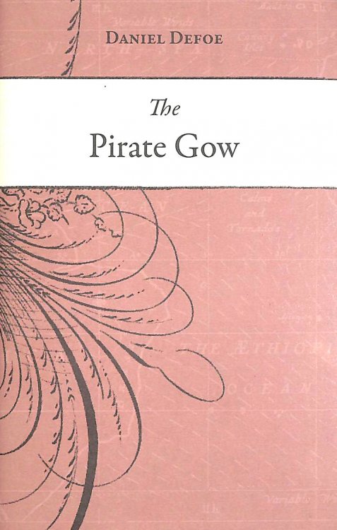 The Pirate Gow (Caird Library Reprints)