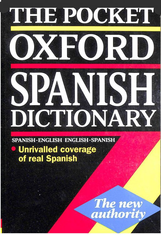 Spanish-English / English-Spanish (The Pocket Oxford Spanish Dictionary)