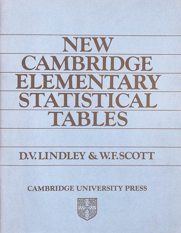 New Cambridge Elementary Statistical Tables 1ed