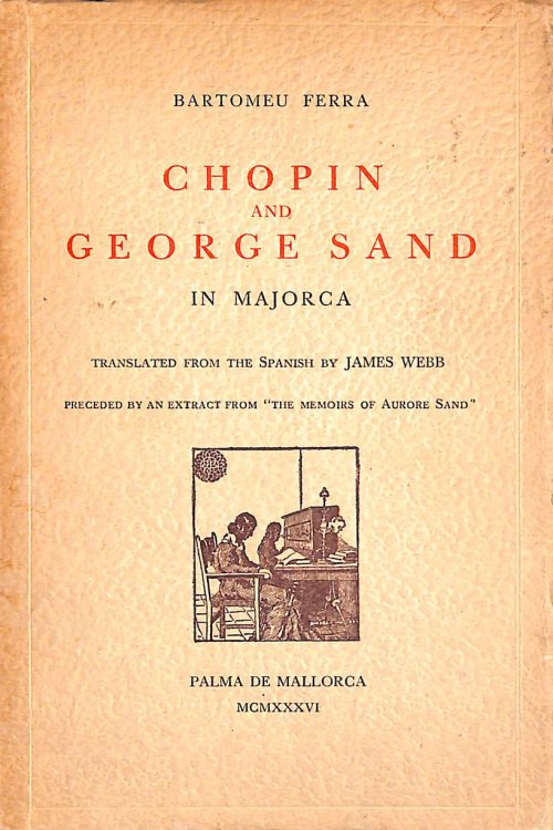 Chopin And George Sand In Majorca.