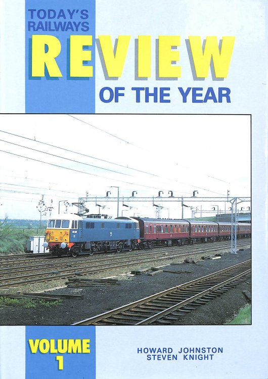 Today's Railways: v. 1: Review of the Year