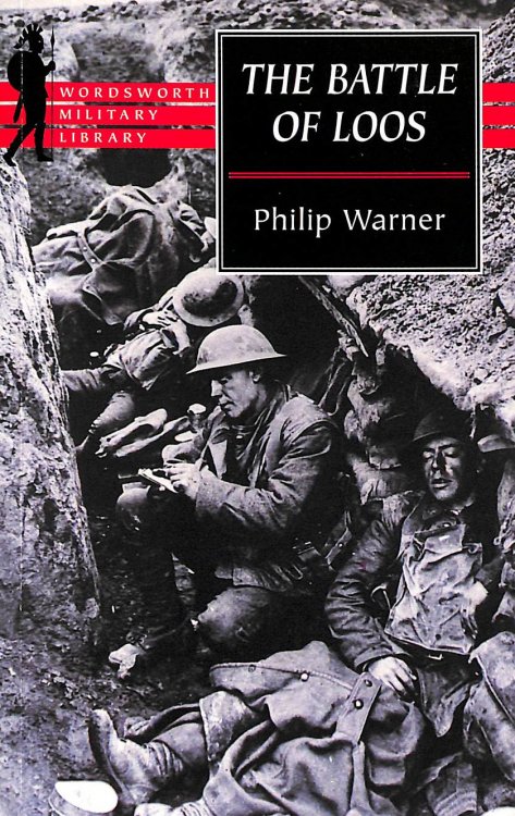 The Battle of Loos (Wordsworth Military Library)