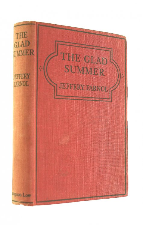 The Glad Summer: Being a Truly Sentimental Idyll