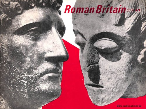 Roman Britain; Series Broadcast October 1966