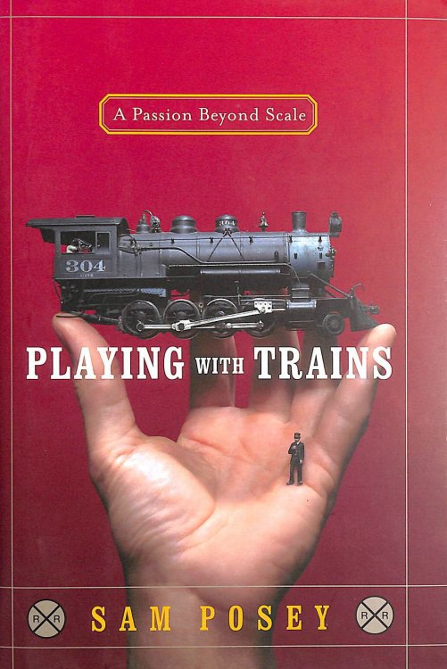Playing With Trains: A Passion Beyond Scale