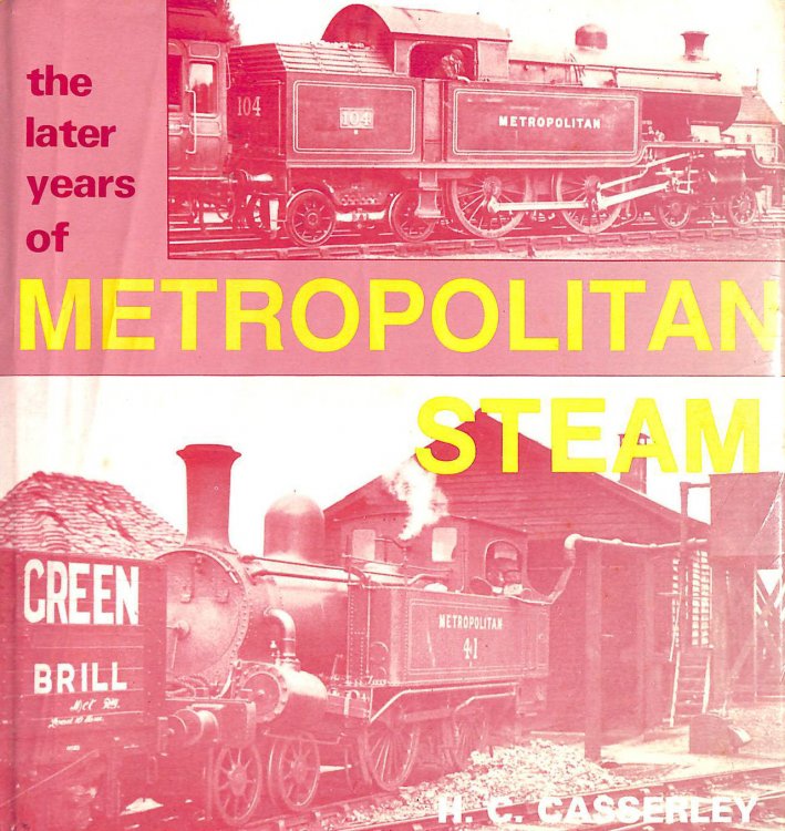 Later Years of Metropolitan Steam