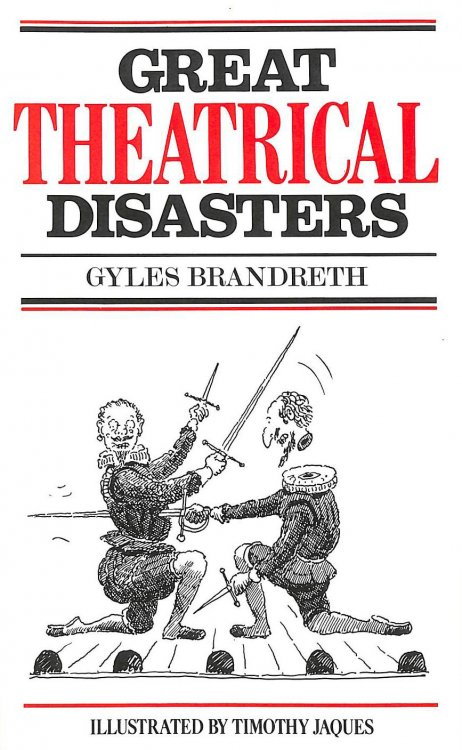 Great Theatrical Disasters