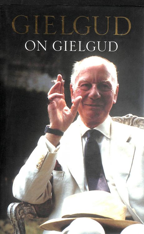 Gielgud On Gielgud