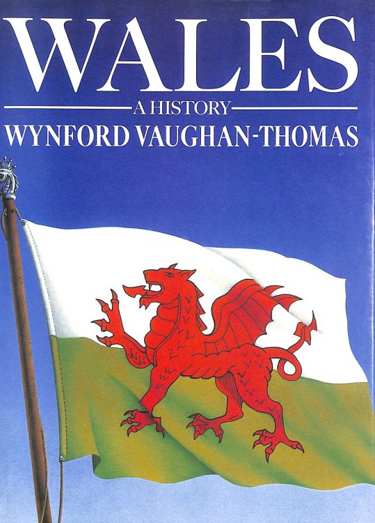 Wales: A History