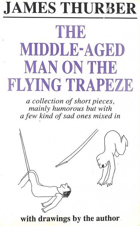 The Middle-aged Man on the Flying Trapeze (Mandarin humour)